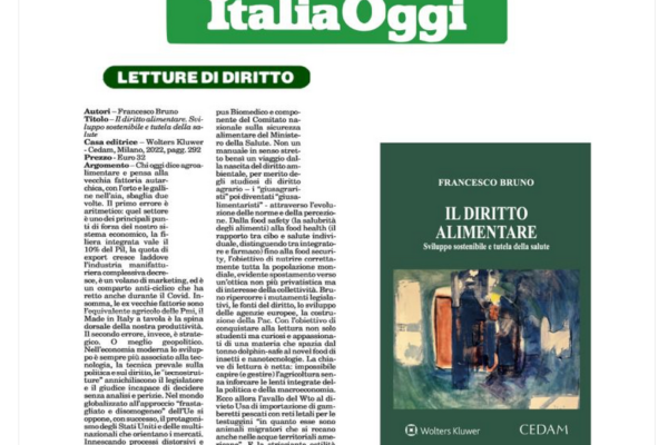 “Il diritto alimentare, sviluppo sostenibile e tutela della salute”, l’ultimo manuale scritto dal Prof. Francesco Bruno recensito su Italia Oggi
